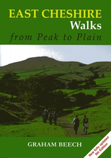 East Cheshire Walks : From Peak to Plain, Paperback Book East Cheshire Walks : From Peak to Plain, Paperback Book