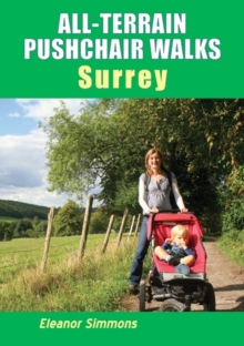 All-Terrain Pushchair Walks Surrey, Paperback Book All-Terrain Pushchair Walks Surrey, Paperback Book