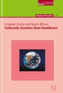 Culturally Sensitive Oral Healthcare