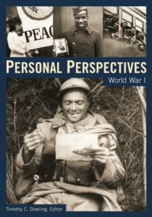 Personal Perspectives : World War I