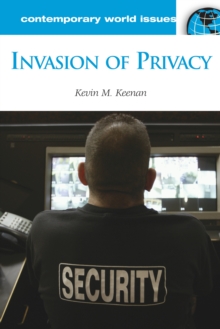 Invasion of Privacy : A Reference Handbook