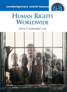 Human Rights Worldwide : A Reference Handbook