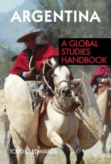 Argentina : A Global Studies Handbook