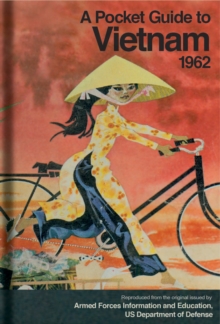 A Pocket Guide to Vietnam, 1962, Hardback Book A Pocket Guide to Vietnam, 1962, Hardback Book
