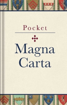 Pocket Magna Carta : 1217 Text and Translation