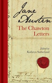 Jane Austen: The Chawton Letters