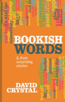 Bookish Words & their Surprising Stories
