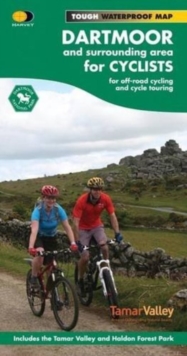 Dartmoor for Cyclists : For off-Road Cycling and Cycle Touring