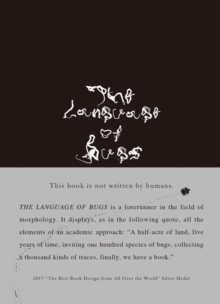 The Language of Bugs, Paperback / softback Book The Language of Bugs, Paperback / softback Book