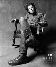 Tom Waits, Hardback Book Tom Waits, Hardback Book