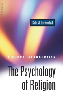 The Psychology of Religion : A Short Introduction, Paperback Book The Psychology of Religion : A Short Introduction, Paperback Book