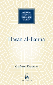 Hasan Al-Banna, Hardback Book Hasan Al-Banna, Hardback Book