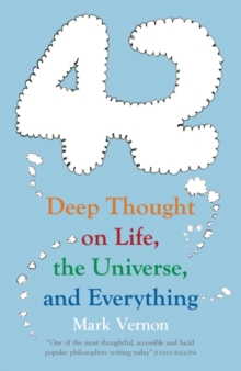 42 : Deep Thought on Life, the Universe, and Everything, Paperback Book 42 : Deep Thought on Life, the Universe, and Everything, Paperback Book