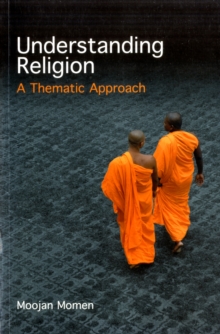 Understanding Religion : A Thematic Approach, Paperback Book Understanding Religion : A Thematic Approach, Paperback Book