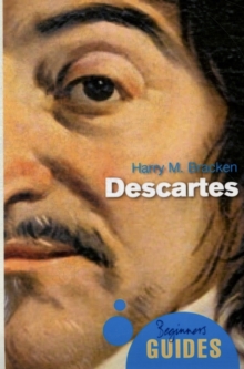 Descartes : A Beginner's Guide, Paperback / softback Book Descartes : A Beginner's Guide, Paperback / softback Book
