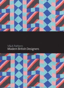 V&A Pattern: Modern British Designers, Hardback Book V&A Pattern: Modern British Designers, Hardback Book