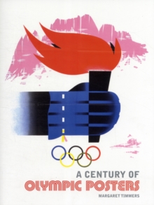 A Century of Olympic Posters, Paperback Book A Century of Olympic Posters, Paperback Book