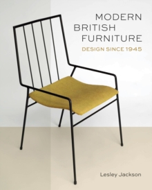 Modern British Furniture : Design since 1945, Hardback Book Modern British Furniture : Design since 1945, Hardback Book