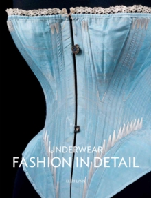 Underwear : Fashion in Detail