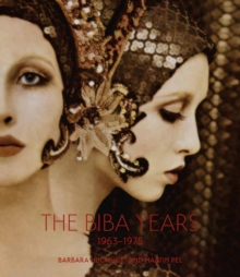 The Biba Years : 1963-1975