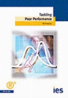 Tackling Poor Performance, Paperback / softback Book Tackling Poor Performance, Paperback / softback Book