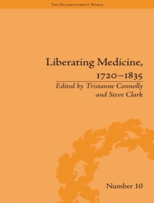 Liberating Medicine, 17201835