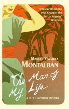 The Man of My Life, Paperback / softback Book The Man of My Life, Paperback / softback Book
