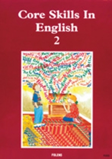 Core Skills in English: Student Book 2, Paperback Book Core Skills in English: Student Book 2, Paperback Book
