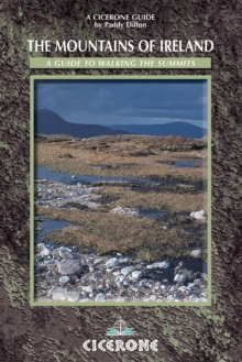 The Mountains of Ireland : A Guide to Walking the Summits, Paperback Book The Mountains of Ireland : A Guide to Walking the Summits, Paperback Book