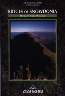 Ridges of Snowdonia : The Best Ridge Walking, Paperback Book Ridges of Snowdonia : The Best Ridge Walking, Paperback Book