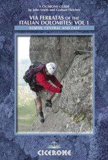 Via Ferratas of the Italian Dolomites: Vol 1, Paperback Book Via Ferratas of the Italian Dolomites: Vol 1, Paperback Book