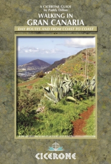 Walking on Gran Canaria : 45 day walks including the GR131, Paperback / softback Book Walking on Gran Canaria : 45 day walks including the GR131, Paperback / softback Book
