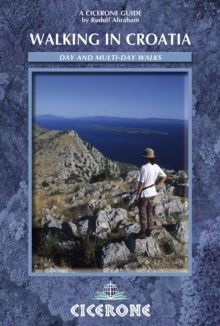 Walking in Croatia, Paperback Book Walking in Croatia, Paperback Book