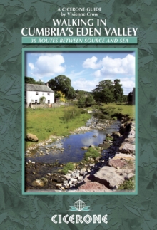 Walking in Cumbria's Eden Valley : 30 routes between source and sea, Paperback Book Walking in Cumbria's Eden Valley : 30 routes between source and sea, Paperback Book
