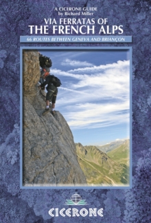Via Ferratas of the French Alps, Paperback Book Via Ferratas of the French Alps, Paperback Book