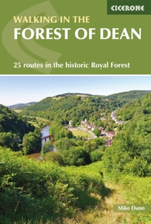 Walking in the Forest of Dean : 25 Routes in the Historic Royal Forest, Paperback Book Walking in the Forest of Dean : 25 Routes in the Historic Royal Forest, Paperback Book