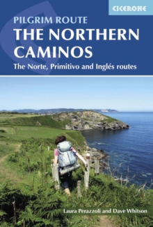 The Northern Caminos : The Caminos Norte, Primitivo and Ingles, Paperback Book The Northern Caminos : The Caminos Norte, Primitivo and Ingles, Paperback Book