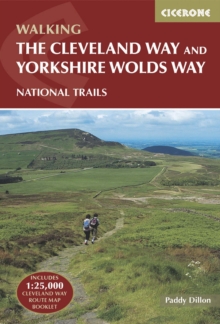 The Cleveland Way and the Yorkshire Wolds Way, Paperback Book The Cleveland Way and the Yorkshire Wolds Way, Paperback Book