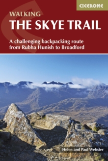 The Skye Trail : A challenging backpacking route from Rubha Hunish to Broadford, Paperback / softback Book The Skye Trail : A challenging backpacking route from Rubha Hunish to Broadford, Paperback / softback Book