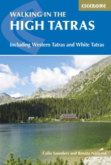 The High Tatras : Slovakia and Poland - Including the Western Tatras and White Tatras, Paperback Book The High Tatras : Slovakia and Poland - Including the Western Tatras and White Tatras, Paperback Book