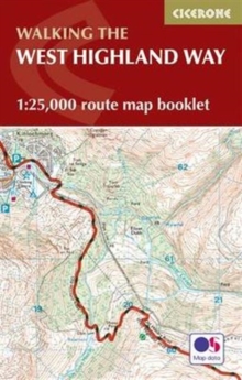 West Highland Way Map Booklet : 1:25,000 OS Route Mapping, Paperback Book West Highland Way Map Booklet : 1:25,000 OS Route Mapping, Paperback Book