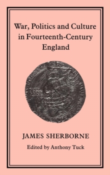 War, Politics and Culture in 14th-Century England