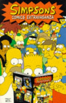 Simpsons' Comics Extravaganza, Paperback Book Simpsons' Comics Extravaganza, Paperback Book