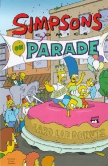 The Simpsons Comics on Parade, Paperback Book The Simpsons Comics on Parade, Paperback Book