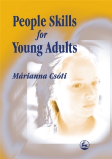 People Skills for Young Adults, Paperback / softback Book People Skills for Young Adults, Paperback / softback Book