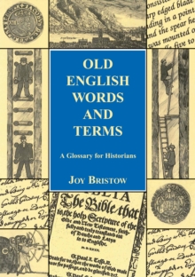The Local Historian's Glossary of Words and Terms, Paperback Book The Local Historian's Glossary of Words and Terms, Paperback Book