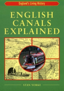 English Canals Explained