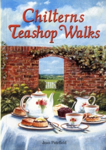 Chilterns Teashop Walks, Paperback / softback Book Chilterns Teashop Walks, Paperback / softback Book