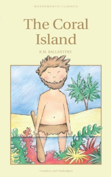 The Coral Island, Paperback Book The Coral Island, Paperback Book