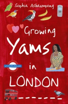 Growing Yams in London, Paperback Book Growing Yams in London, Paperback Book